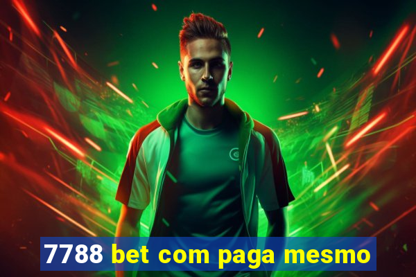 7788 bet com paga mesmo